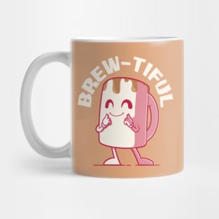 BREW TIFUL Mug